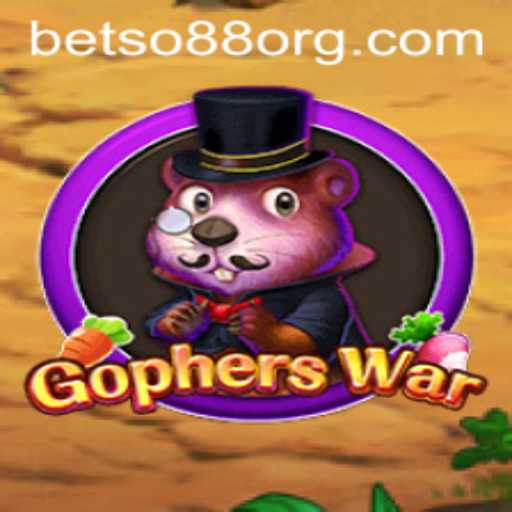The Exciting World of GophersWar and Betso88